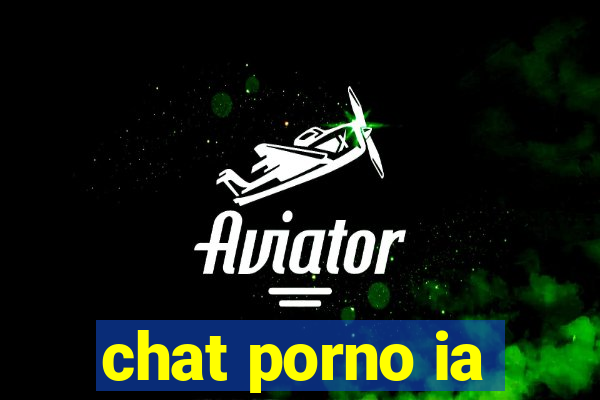 chat porno ia